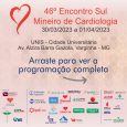 Programação científica do 46º Encontro Sul Mineiro de Cardiologia Link para inscrições: https://www.hbatools.com.br/46o-encontro-sul-mineiro-de-cardiologia__1262                  